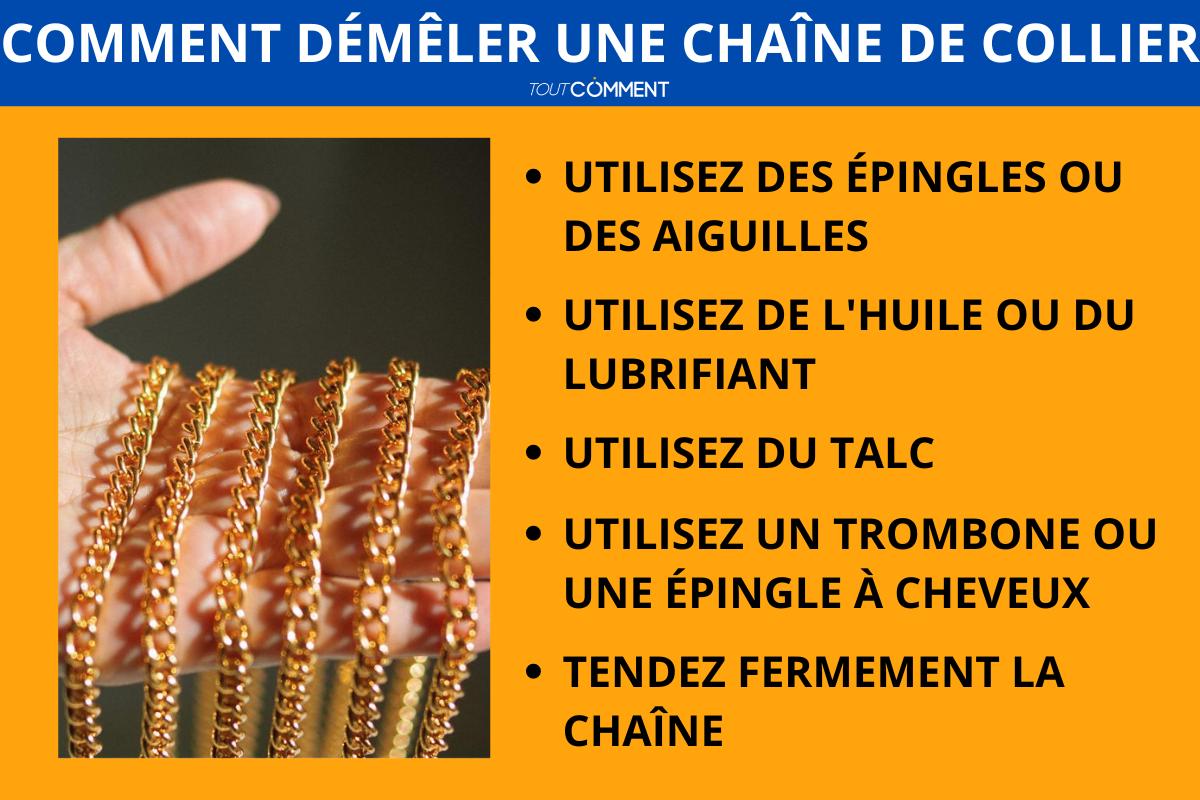 Comment démêler une chaîne de collier