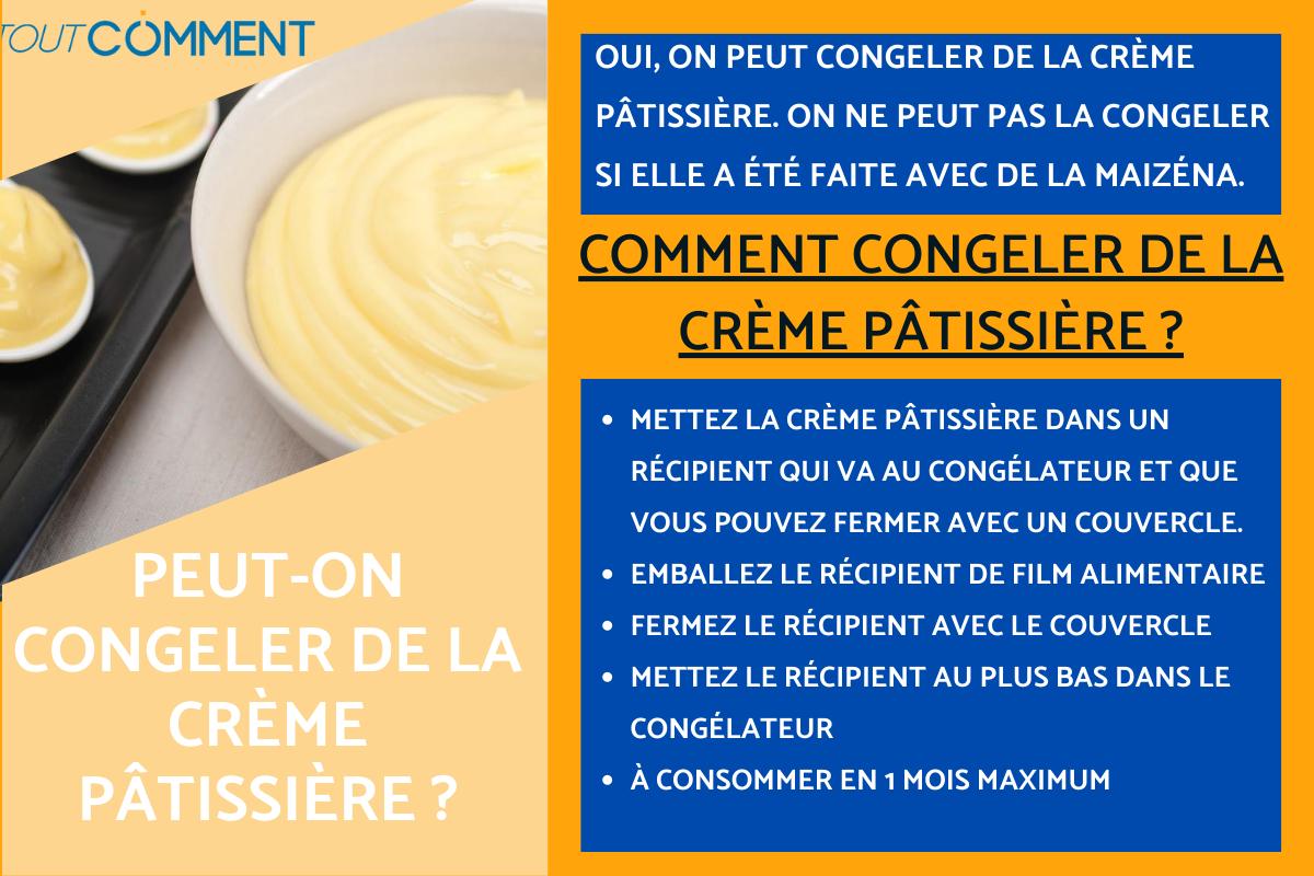 Peut-on congeler de la crème pâtissière ?
