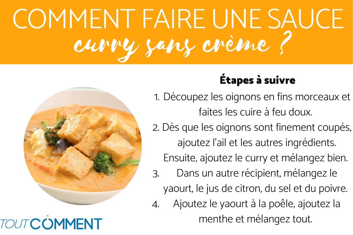 Comment faire une sauce curry sans crème