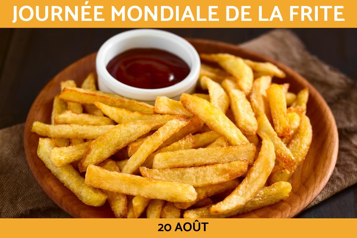 Journée Mondiale de la frite : Date et célébration