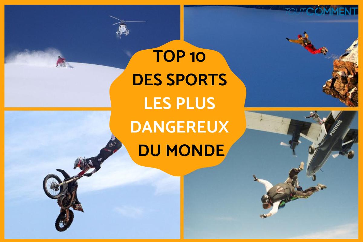Quel est le sport le plus dangereux du monde