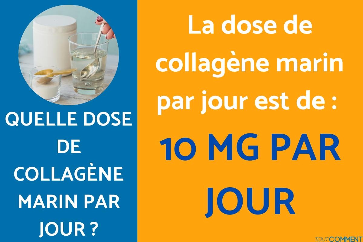 Quelle dose de collagène marin par jour ?