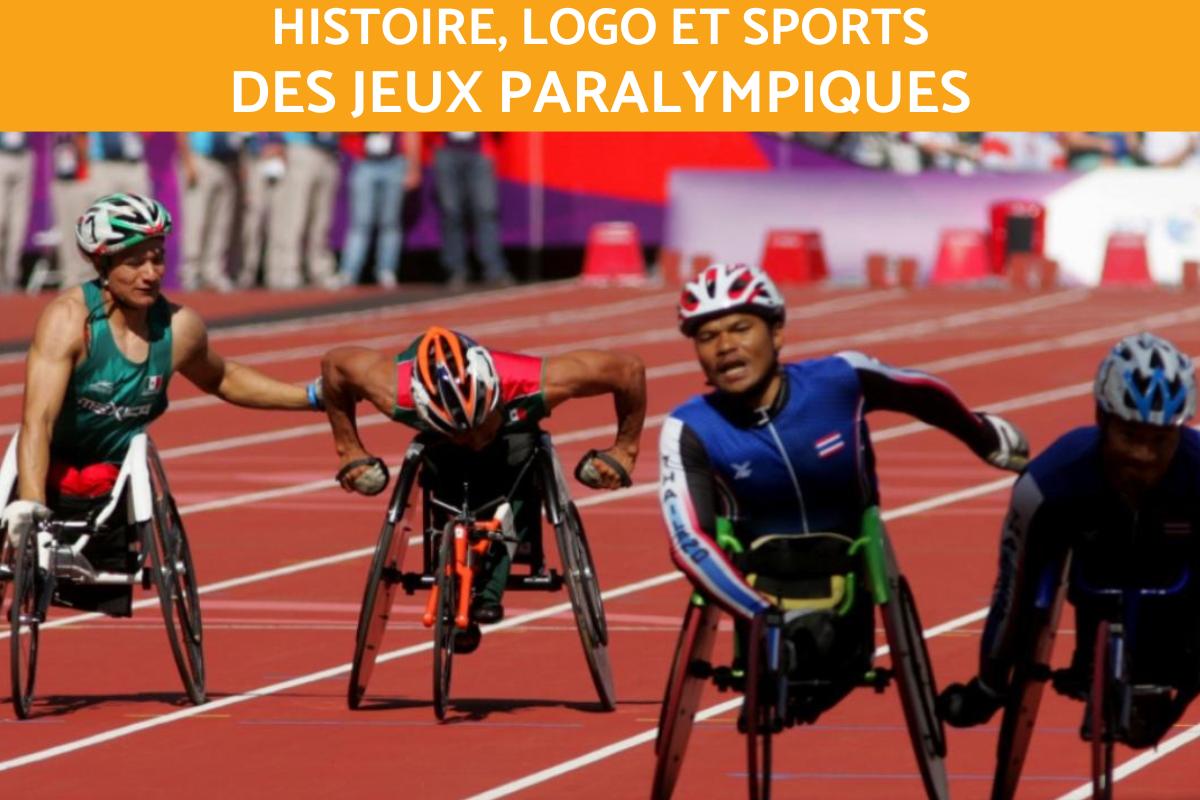Jeux Paralympiques : histoire, logo et sports