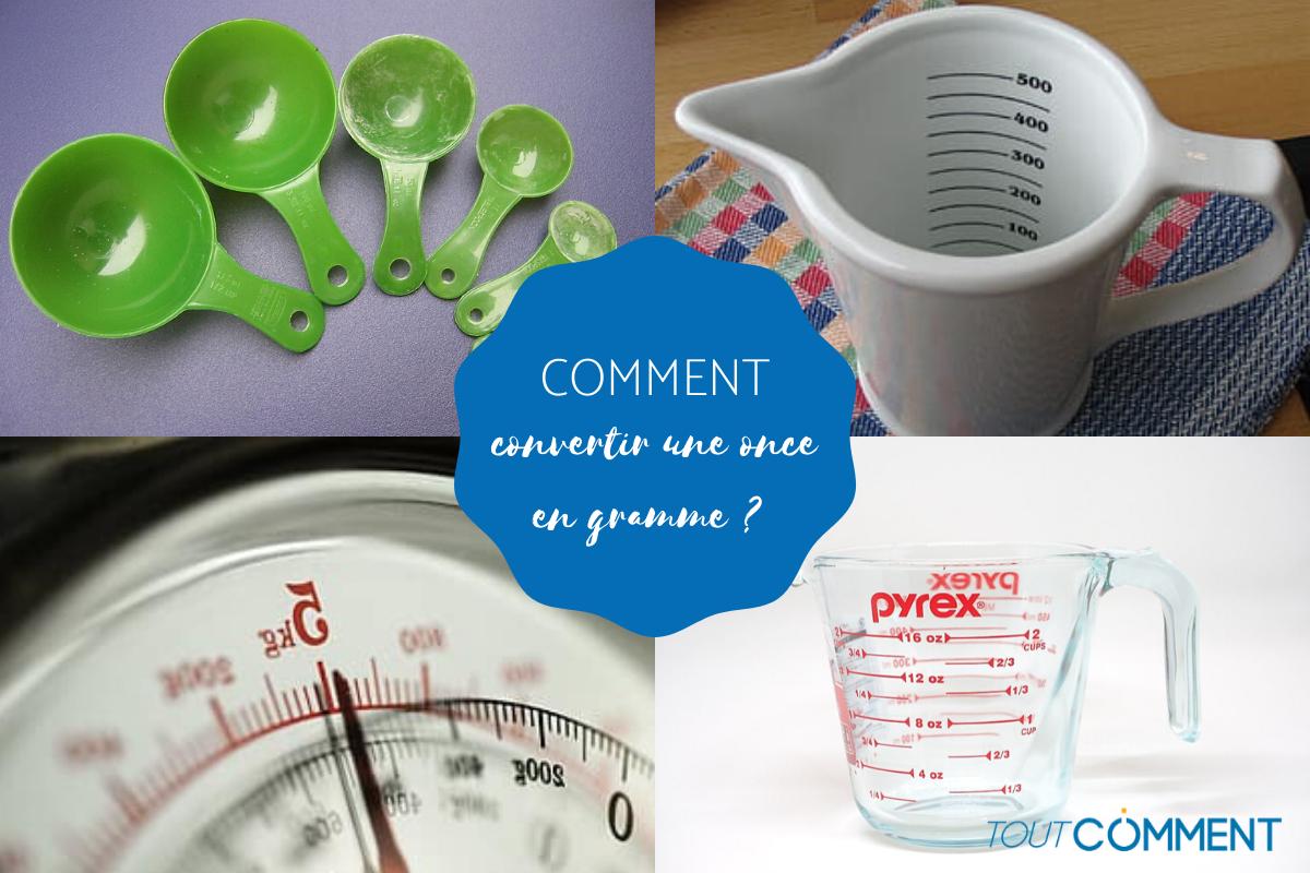 Comment convertir une once en gramme ?