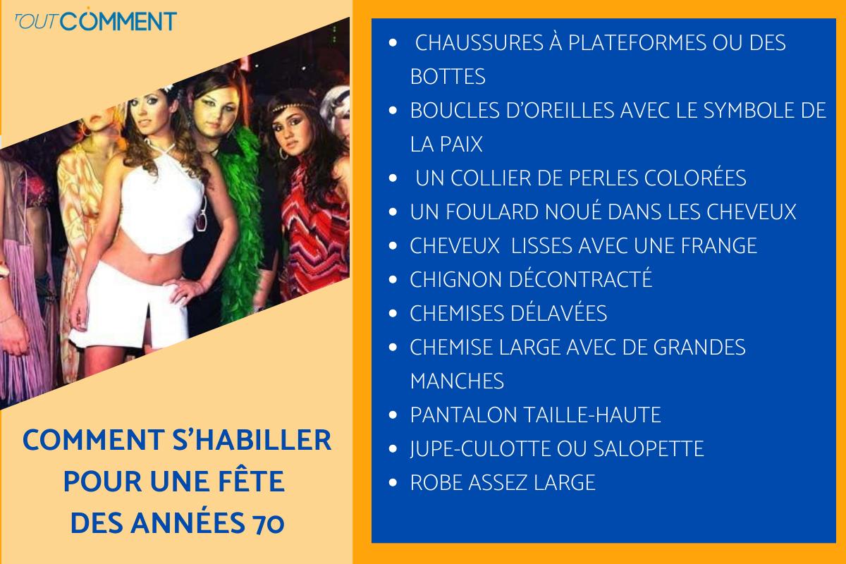Comment s'habiller pour une fête des années 70