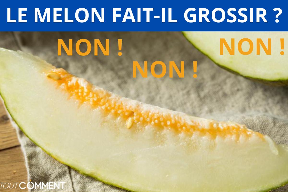 Le melon fait-il grossir ?