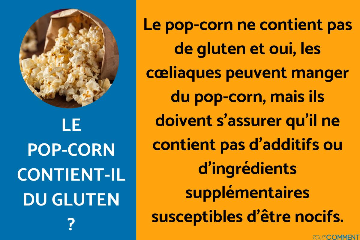 Le pop-corn contient-il du gluten ?