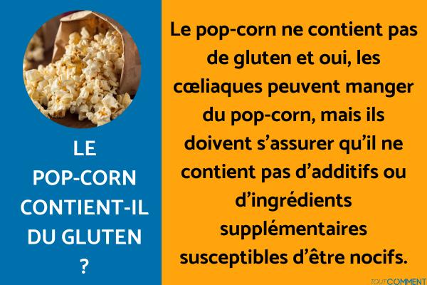 Le pop-corn contient-il du gluten ?