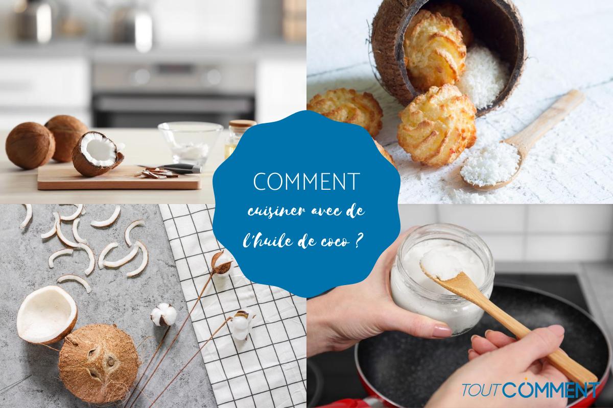 Comment cuisiner avec de l'huile de coco ?