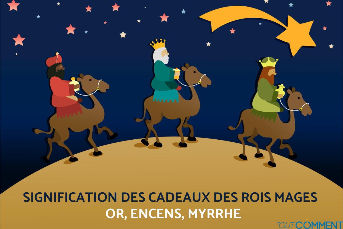 Que signifient l'or, l'encens et la myrrhe des Rois Mages