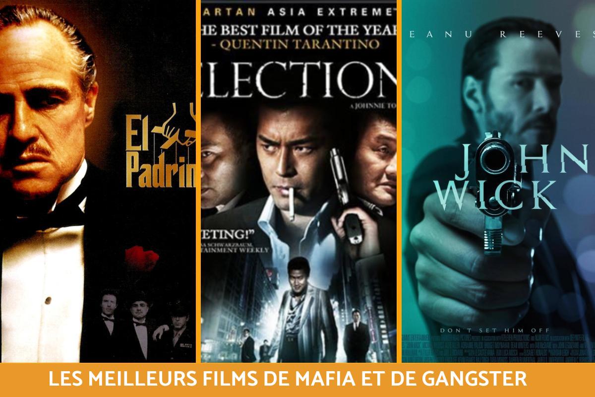 Films sur la mafia et les gangsters