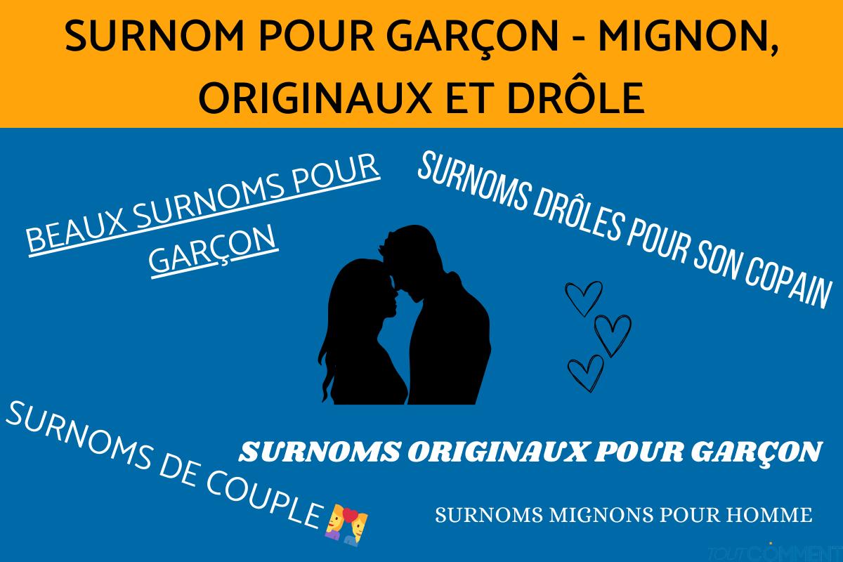 Surnom pour garçon - Mignon, originaux et drôle