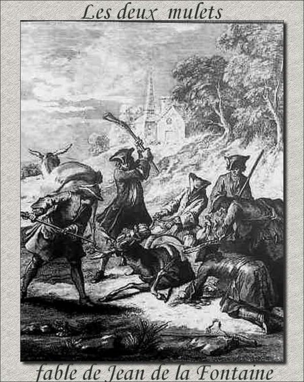 Quelle est la morale de la fable Les deux mulets - Jean de la Fontaine