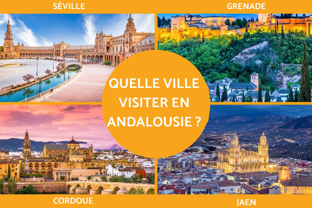 Quelle ville visiter en Andalousie ?