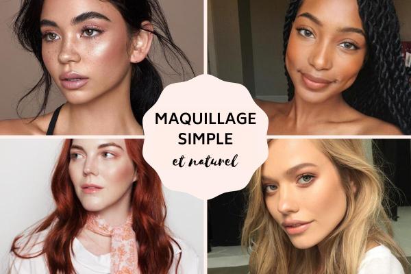 Maquillage simple et naturel - Tuto makeup