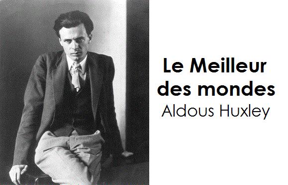 Quelle est la morale du Meilleur des mondes d'Aldous Huxley