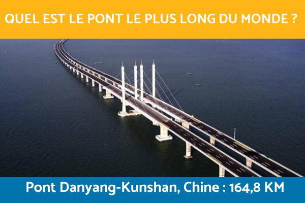 Quel est le pont le plus long du monde