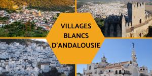 Villages blancs d'Andalousie