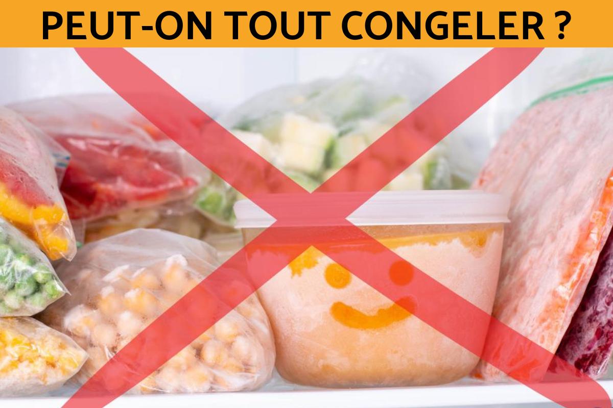 Peut-on tout congeler ?