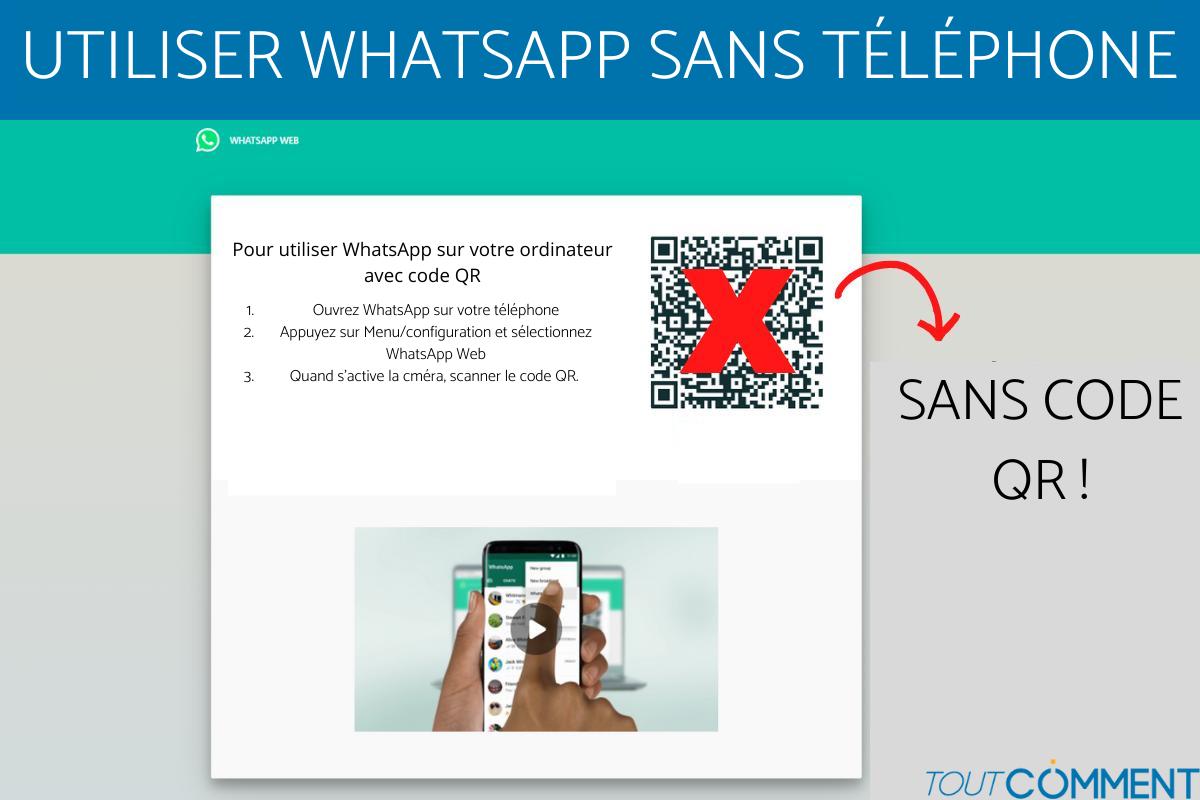 Utiliser WhatsApp sur PC sans téléphone