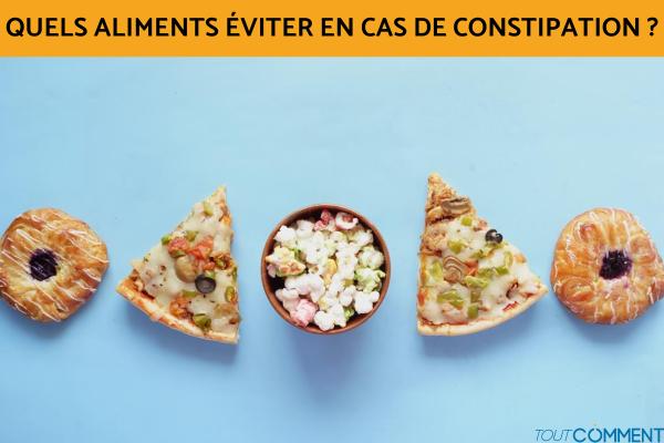 Quels sont les aliments qui constipent